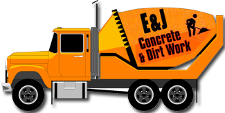 E & J Concrete and Dirt Work